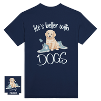 Load image into Gallery viewer, Life&#39;s Better With Dogs - Tee
