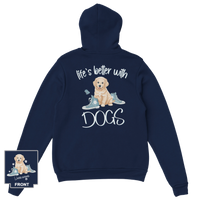 Load image into Gallery viewer, Life&#39;s Better With Dogs - Hoodie
