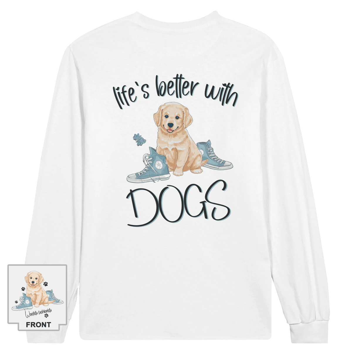 Life's Better With Dogs - Longsleeve Tee