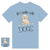 Load image into Gallery viewer, Life&#39;s Better With Dogs - T-shirt
